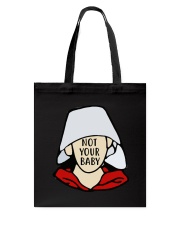 Not Your Baby Tote Bag tile