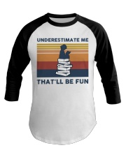 Underestimate Me That'll Be Fun - Reading Baseball Tee tile