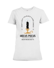 Don't Light The Black Flame Candle Premium Fit Ladies Tee tile