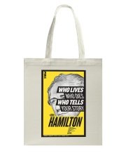 Hamilton Who Lives Who Dies Who Tells Your Story Tote Bag tile