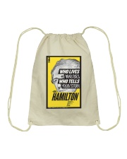 Hamilton Who Lives Who Dies Who Tells Your Story Drawstring Bag tile