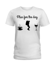 Plan For The Day - Hiking Ladies T-Shirt tile