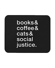 Books Coffee Cats Social Justice Mousepad tile