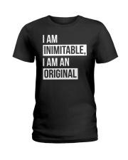 Hamilton I am Inimitable I am an Original Ladies T-Shirt tile