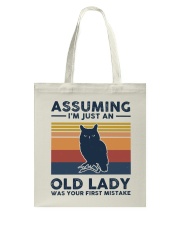 Assuming I'm Just An Old Lady - Owl Tote Bag tile