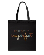 Perfectly Imperfect Tote Bag thumbnail
