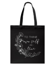 To Thine Own Self Be True Tote Bag tile