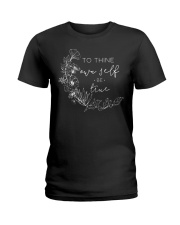 To Thine Own Self Be True Ladies T-Shirt tile