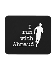 I Run With Ahmaud Mousepad tile