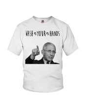 Fauci Wash Your Hands Youth T-Shirt tile
