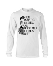 RBG When Injustice Becomes Law Long Sleeve Tee tile