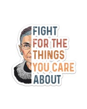 Fight For The Things You Care About RBG Sticker tile
