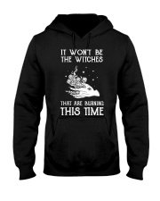 It Won't Be The Witches That Are Burning This Time Hooded Sweatshirt tile