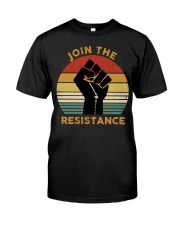 Join The Resistance Classic T-Shirt front