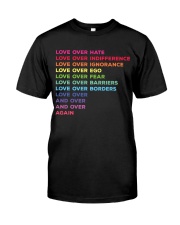 Love Over Hate Classic T-Shirt front