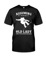 Assuming I'm Just An Old Lady - Snowboarding Classic T-Shirt front