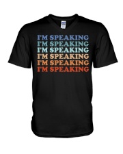 I'm Speaking V-Neck T-Shirt tile