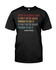 There is always light Premium Fit Mens Tee tile