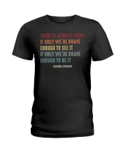 There is always light Ladies T-Shirt tile