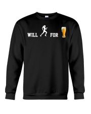Will Run For Beer Crewneck Sweatshirt front