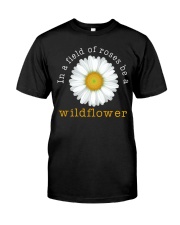 In A Field Of Roses Be A Wildflower Premium Fit Mens Tee tile