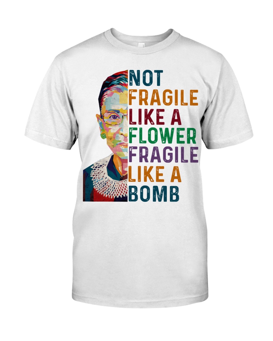RBG - Fragile Like A Bomb Classic T-Shirt