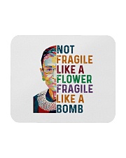 RBG - Fragile Like A Bomb Mousepad thumbnail