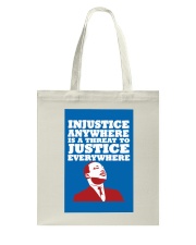 Injustice Anywhere Tote Bag tile