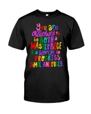 You Are Allowed Classic T-Shirt front