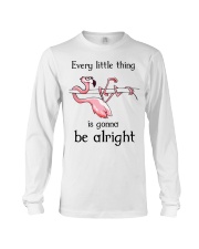 Flamingo - Every Little Thing Is Gonna Be Alright Long Sleeve Tee tile