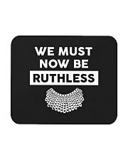 We Must Now Be Ruthless Mousepad tile