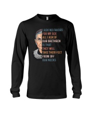 RBG - I Ask No Favor For My Sex Long Sleeve Tee tile