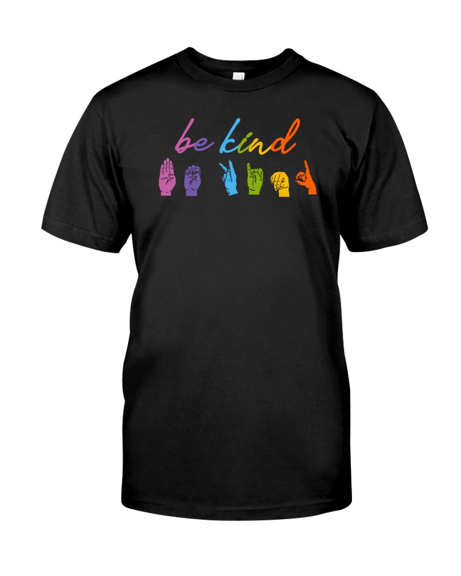 Be Kind Sign Language Classic T-Shirt