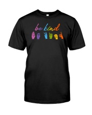 Be Kind Sign Language Classic T-Shirt front