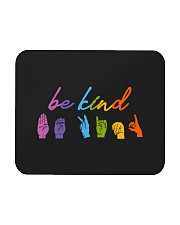 Be Kind Sign Language Mousepad thumbnail