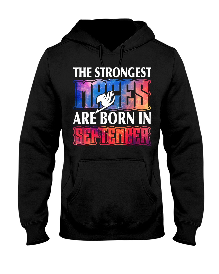 THE STRONGEST MAGES ARE BORN IN SEPTEMBER Hooded Sweatshirt