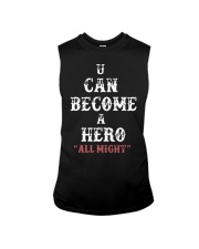 U can become a hero all might-- Limited Edition Sleeveless Tee thumbnail