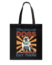 Stay home with English Bulldog Tote Bag tile