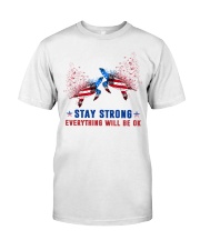 Stay strong everything will be ok Classic T-Shirt tile