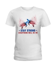 Stay strong everything will be ok Ladies T-Shirt tile