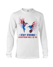 Stay strong everything will be ok Long Sleeve Tee tile