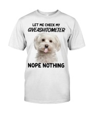 Maltese - Nope nothing Classic T-Shirt front