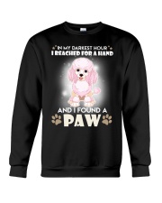 Poodle - In my darkest I found you Crewneck Sweatshirt tile