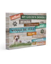 Without Goldendoodle - My heart would be empty 14x11 Gallery Wrapped Canvas Prints front