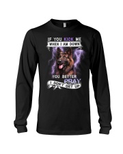 German Shepherd - Better pray I don't get up Long Sleeve Tee tile