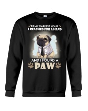 Pug - In my darkest I found you Crewneck Sweatshirt tile