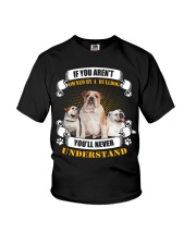 Not owned by a English Bulldog won't understand Youth T-Shirt tile