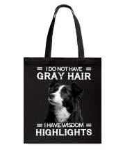 Collie - I have wisdom highlights Tote Bag tile