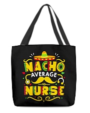 Men's Nacho Average Nurse All-Over Tote tile