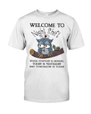 Owl Nurse welcome to night shift Classic T-Shirt front